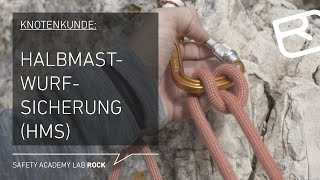 Halbmastwurfsicherung HMS Knotenkunde Alpinklettern  Tutorial 1043  LAB ROCK [upl. by Aamsa561]