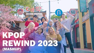 KPOP REWIND 2023 MASHUP BY ET [upl. by Hannie]