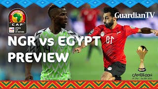 AFCON 2021 Nigeria Vs Egypt match preview [upl. by Sidonius]