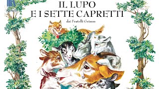 IL LUPO E I SETTE CAPRETTI  FIABE SONORE O lobo e os sete cabritinhos [upl. by Eeznyl]