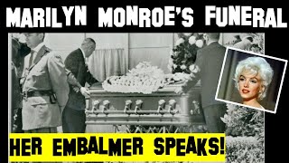 Marilyn Monroes Funeral Embalmer speaks Joe DiMaggios involvement Scott Michaels Dearly Departed [upl. by Annawd]