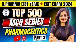 🛑Pharmaceutics Top 500 Imp MCQ Part3 Pharmaceutics DPharma Exit Exam  By Miss Swati Sejwani [upl. by Raynata]