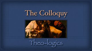 The Colloquy [upl. by Delorenzo]