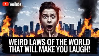 Weird laws of the world that will make you laugh IN HindI 😂😂🤣🤣 [upl. by Laemsi]