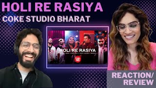 HOLI RE RASIYA COKE STUDIO BHARAT REACTION Maithili Thakur x Seedhe Maut x Ravi Kishan x Mahan [upl. by Hulen]