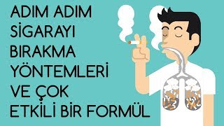 ADIM ADIM SİGARAYI BIRAKMA YÖNTEMLERİ VE ÇOK ETKİLİ BİR FORMÜL [upl. by Bomke]