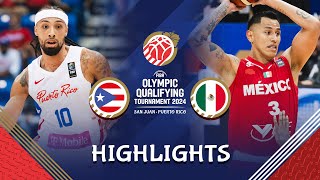 SemiFinals Puerto Rico 🇵🇷 vs Mexico 🇲🇽  Highlights  FIBA OQT 2024 Puerto Rico [upl. by Ninel133]