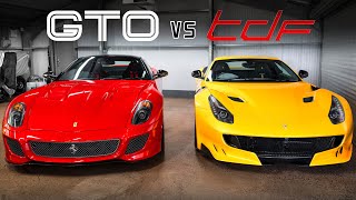 Ferrari 599 GTO vs Ferrari F12 tdf  Should you buy both [upl. by Vogel]