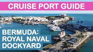 Bermuda Cruise Port Guide Royal Naval Dockyard [upl. by Isyed]