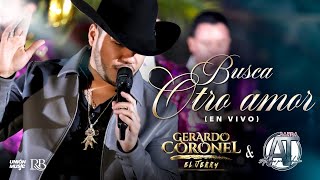 Gerardo Coronel quotEl Jerryquot x Banda AT  Busca otro amor [upl. by Shoshanna]