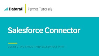 How to Connect Pardot and Salesforce  Part 1 [upl. by Nilek410]