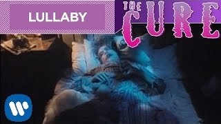 The Cure  Lullaby Official Music Video [upl. by Callida]