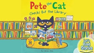 PETE THE CAT Checks Out the Library  Kids Books [upl. by Ysied368]