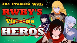 RWBY Villains  The quotHerosquot [upl. by Hgeilhsa312]