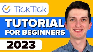 TickTick Tutorial For Beginners 2022  How To Use TickTick as Productivity Tool [upl. by Wade]