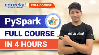 PySpark Full Course 2024  Learn PySpark  PySpark Tutorial  Edureka [upl. by Linc288]