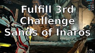 Fulfill 3rd Urn Challenge Sands of Inaros Warframe [upl. by Sarad840]