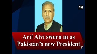 Arif Alvi sworn in as Pakistan’s new President  ANI News [upl. by Iteerp]