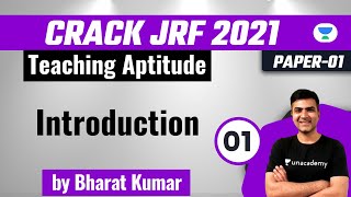 Teaching Aptitude  Introduction  Bharat Kumar  NTA UGC NET JRF 2022 [upl. by Moll49]