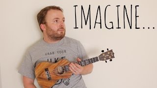 IMAGINE  JOHN LENNON EASY UKULELE TUTORIAL [upl. by Kubiak]