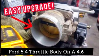 Ford 46 Throttle Body UPGRADE 54 SWAP DIY Performance Mod  Crown Vic  Mustang  Explorer [upl. by Demetri253]