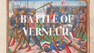 Englands Last Great Victory Battle of Verneuil Summer 1424 [upl. by Eartha]