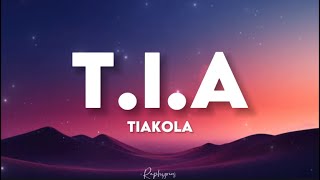 Tiakola  TIA paroles lyrics  Tiako rime avec la mélo [upl. by Sucramel]