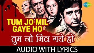 Tum Jo Mil Gaye Ho with Lyric  तुम जो मिल गए हो के बोल  Mohammed Rafi [upl. by Nanda]