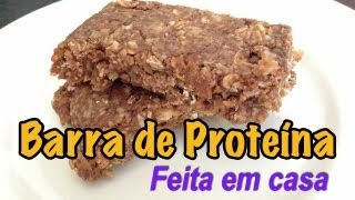 Receita  Barras de Proteína Caseira  Emagrecer Certo [upl. by Eadith862]