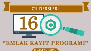 C Ders16 Emlak Kayıt Programı [upl. by Ayaros]