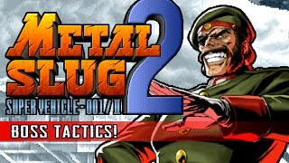 METAL SLUG 2  Boss Tactics [upl. by Umont828]