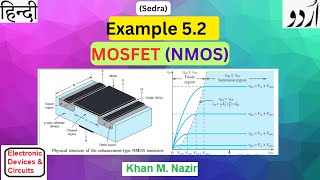 Example 52 Sedra  MOSFET NMOS  MOSFET operating in Saturation region  In Triod region [upl. by Ilime]