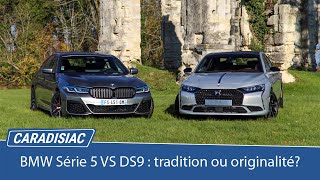 Comparatif statique  BMW Serie 5 ou DS9  tradition ou originalité [upl. by Siladnerb]