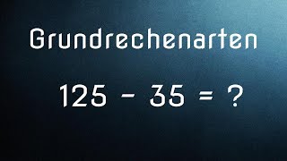 Grundrechenarten Addition Subtraktion Multiplikation Division [upl. by Navap]