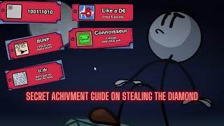 How To Get All Achievements In The Henry Stickmin Collection Stealing The Diamond [upl. by Darahs]