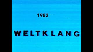 Weltklang Videos 1982 [upl. by Esinahs491]