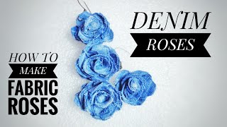 How to make Fabric Roses  Easy way to make DENIM Fabric FlowersRoses [upl. by Rurik523]