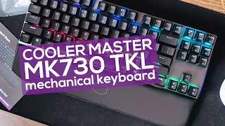 Unboxing the Cooler Master MK730 TKL Mechanical Keyboard [upl. by Latrina96]