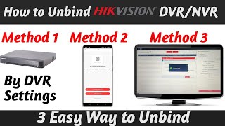 How to Unbind Hikvision DVR NVR  How to Remove Hikvision DVR NVR From Cloud [upl. by Clair]