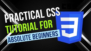 CSS Crash Course for Absolute Beginners  Practical CSS Tutorial [upl. by Cora943]