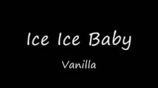 Ice Ice Baby  Vanilla Ice lyrics [upl. by Dola]