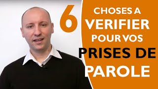 6 choses à vérifier absolument avant vos prises de parole [upl. by Grimaldi]