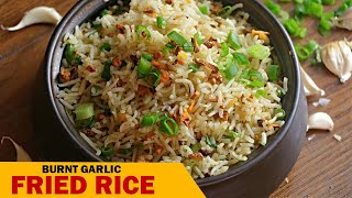 Easy Burnt Garlic Fried Rice Recipe  गार्लिक फ्राइड राइस रेसिपी  Chef Ravi Mathur [upl. by Ehcar]