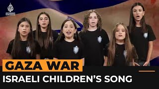 Israeli state TV video shows children singing about Gaza  Al Jazeera Newsfeed [upl. by Germaine]