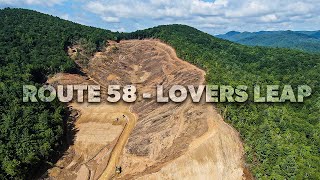 Moving Mountains  Route 58 Lovers Leap  Project Update [upl. by Jeminah]