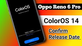 Oppo Reno 6 Pro New Update Rollout Start  Oppo Reno 6 Pro ColorOS 14 Update  Android 14 Update [upl. by Primrose]