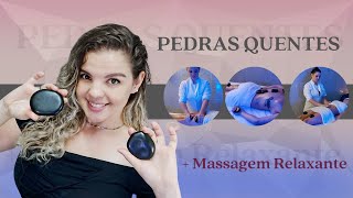 MASSAGEM RELAXANTE COM PEDRAS QUENTES [upl. by Cherry]