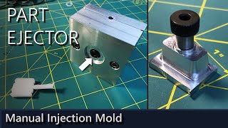 Ejector Insert for a Manual Injection Mold [upl. by Enyad66]