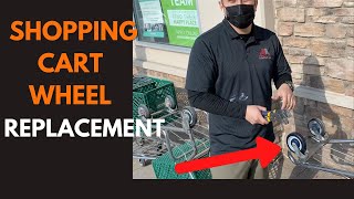 Shopping Cart Wheel Replacement  Dont Make It Difficult [upl. by Niknar]