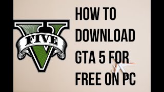 How to download GTA 5 on PC for free 2021 [upl. by Cade951]